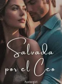 Portada de la novela Salvada por el CEO