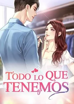 Portada de la novela Todo lo que tenemos