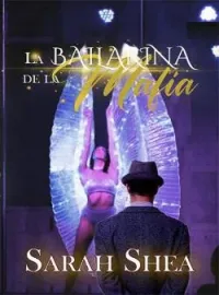 Portada de la novela La bailarina de la mafia