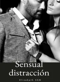 Portada de la novela Sensual Distracción 