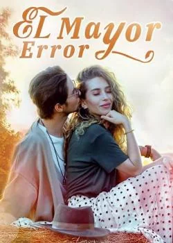 Portada de la novela El Mayor Error