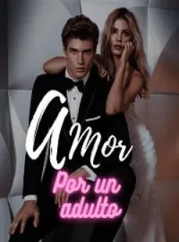 Portada de la novela Amor por un adulto