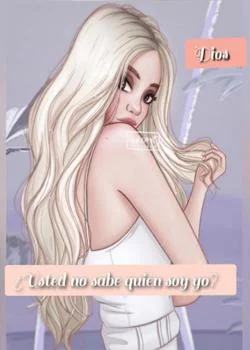 Portada de la novela ¿ Usted no sabe quién soy ?