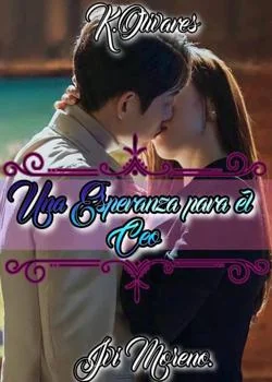 Portada de la novela Una esperanza para el CEO.