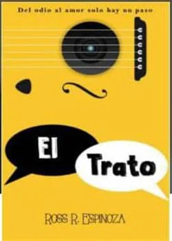 Portada de la novela EL TRATO - Del odio al amor solo hay un paso