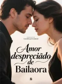 Portada de la novela Amor despreciado de Bailaora