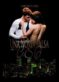Portada de la novela Una novia falsa para el CEO 