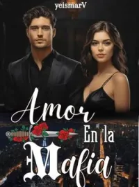 Portada de la novela Amor en la Mafia