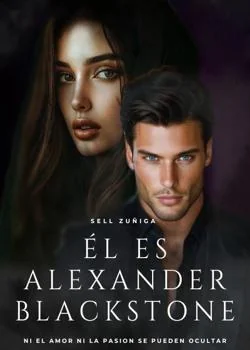 Portada de la novela Él es Alexander Blackstone