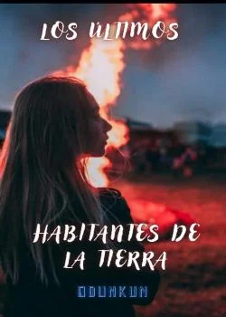 Portada de la novela Los últimos habitantes de la Tierra