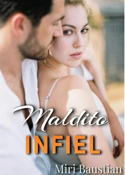 Portada de la novela Maldito infiel