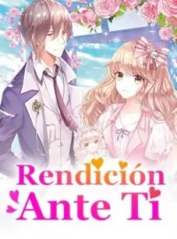 Portada de la novela Rendición Ante Ti