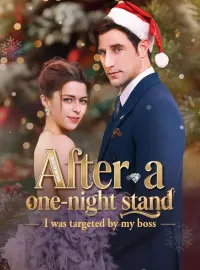 After a one-night stand, I was targeted by my bossMini Series