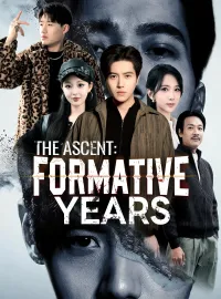 The Ascent: Formative YearsMini Series