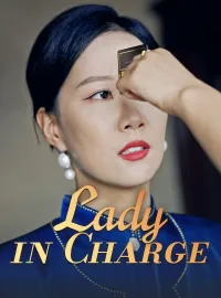 Lady in ChargeMini Series