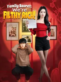 Family Secret: We’re Filthy Rich!Short Dramas