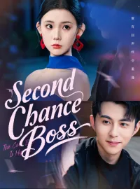 Second Chance, BossShort Dramas