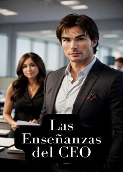 Portada de la novela Las enseñanzas del CEO