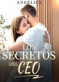 Portada de la novela Los Secretos del CEO 