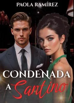 Portada de la novela Condenada a Santino