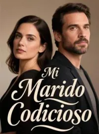 Portada de la novela Mi Marido Codicioso