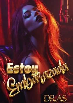 Portada de la novela Estoy embarazada del Ceo 
