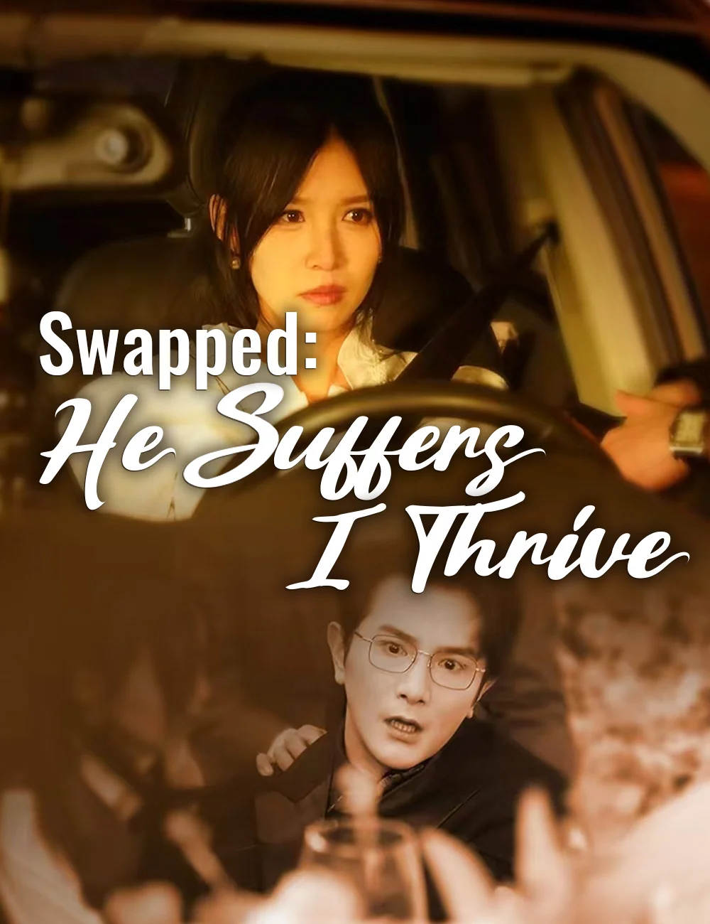 Swapped: He Suffers, I Thrive cover art