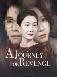 A Journey for RevengeMini Series