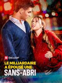 Le Milliardaire a Épousé une Sans-AbriMini-dramas