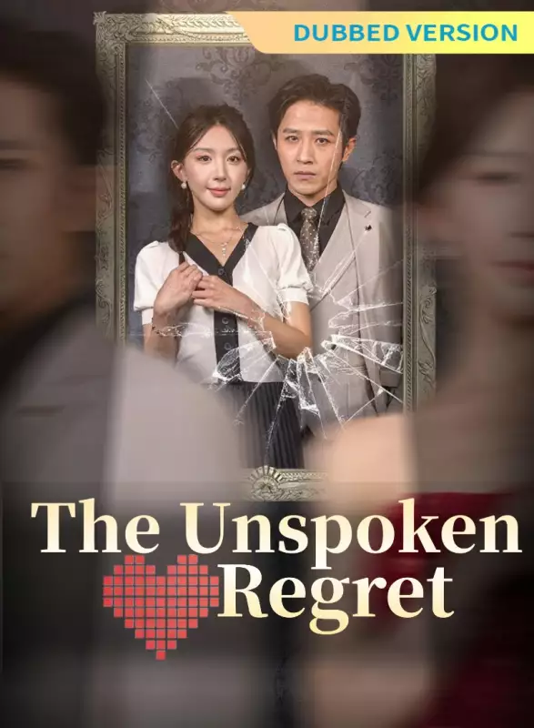 [Dubbed Version]The Unspoken Regret Mini Series