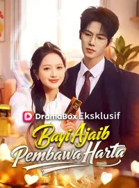 Bayi Ajaib Pembawa Harta (Sulih Suara)Drama Pendek
