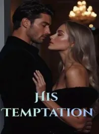His Temptation Short Dramas