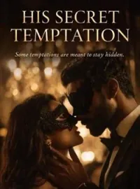 His Secret Temptation Short Dramas