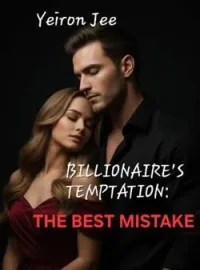 Billionaire's Temptation: The Best Mistake Short Dramas