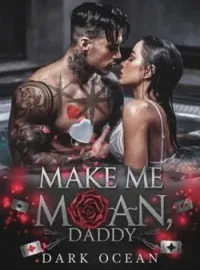 Make Me Moan, Daddy 