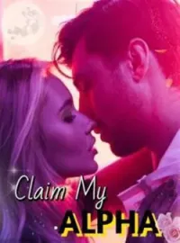Claim My AlphaShort Dramas