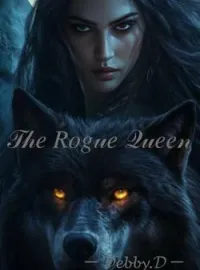 THE ROGUE QUEEN Short Dramas