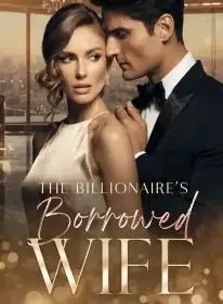 The Billionaire's Borrowed Wife Novel Cover