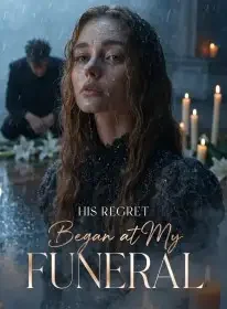 His Regret Began at My Funeral Novel Cover