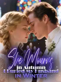 She Mourns in Autumn, I Buried My Husband in Winter Novel Cover