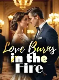 Love Burns in the Fire Novel Cover