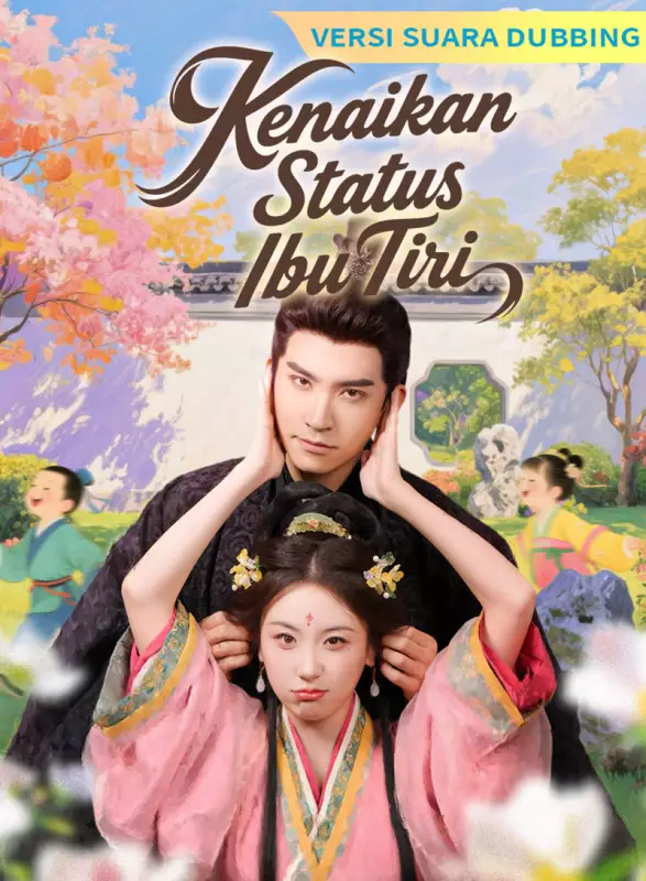 [Versi suara dubbing] Kenaikan Status Ibu TiriMini Seri