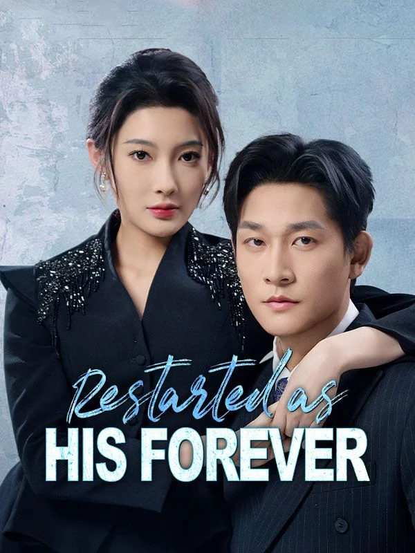 Restarted as His Forever cover art