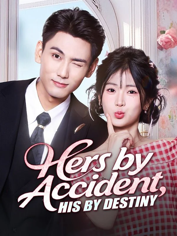 Hers by Accident, His by Destiny cover art