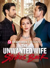 The Unwanted Wife Strikes BackShort Dramas