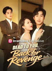 Dead to You, Back for RevengeMini Series