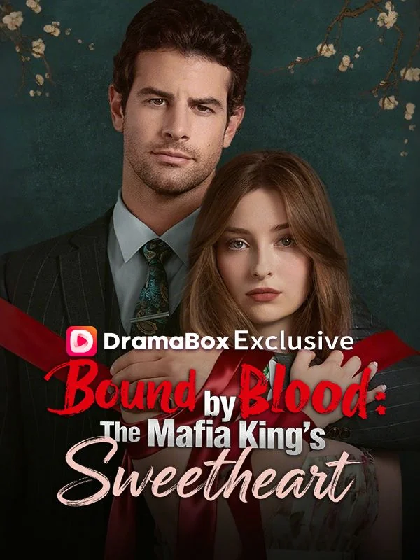 Bound by Blood:The Mafia King's Sweetheart cover art