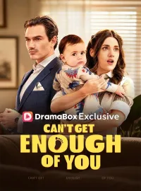 Can't Get Enough of YouMini Series