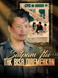 Satpam Itu Tak Bisa DiremehkanDrama Pendek