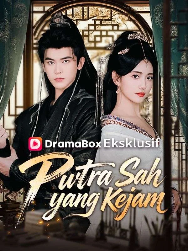 Sampul Putra Sah yang Kejam